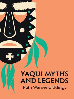 cover image of Yaqui Myths and Legends
